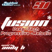 Residentclubber Sessions: Fusion #91 by Andy B