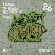 Lamana w/ Whaler b2b Boreichuk @ 20ft Radio - 04/02/2024
