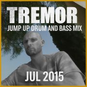 Tremor - Jump Up Drum and Bass Studio Mix (Jul 2015)