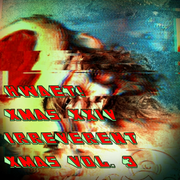 hwæt! Xmas XXIV Irreverent Xmas Vol. 3