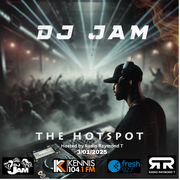 DJ Jam Hot Spot Radio Mix 3-01-2025