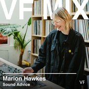 VF Mix: Marion Hawkes (Sound Advice)