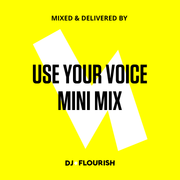 EMPOWERMENT - Use your Voice