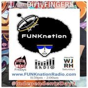FUNKnation Radio show #38 feat DirtyFINGERS - #IndependentsDay2