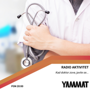 Radio Aktivitet - Kad doktore zove, javite se..., 14.04.2025.