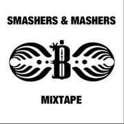 Smashers and Mashers
