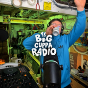 Show #15 - Big Cuppa Radio - March 2026