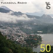 Yucasoul Radio 50