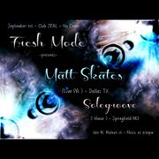 "FRESH MODE" - 9.1.2012 - 03: Matt Skates