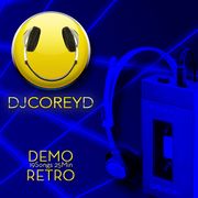 Corey D Retro Demo Reel - 19 Songs / 25 Minutes
