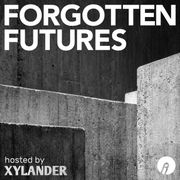 Forgotten Futures, 24 November 2024