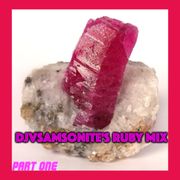 Ruby Mix Part One: DJVSamsonite Presents