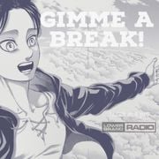 Give Me A Break! (12.28.21)