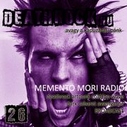Memento Mori Radio | Deathrock.hu #26 (2024. 07. 27.)