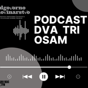 PODCAST DVA TRI OSAM #1 - DRAŽEN MAJIĆ