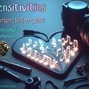 Sensitivities 14-5-2025 στο Αction Radio 20:00-22:00 με την Μαρία Λιμογιάννη