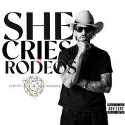 She Cries At Rodeos