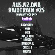 AUS/NZ DnB Raid Train #25 [HQ]