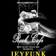JEYFUNK @ ROCK CAFE' ECLECTIC
