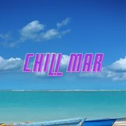 Chill Mar