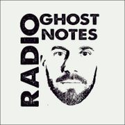 Ghost Notes Radio - Episode 42 - Gifted - Alicia Marie Gomez