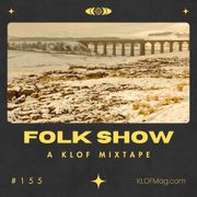 Folk Show – Episode 155 (a Winter Mixtape)