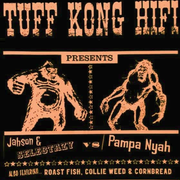 Tuff Kong Hifi presents Jahson & Selectazy vs Pampa Nyah part two