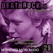 Memento Mori Radio | Deathrock.hu #29 (2025. 01. 18.)