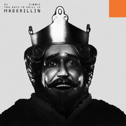 You Gots To Grill - Vol. 15 - "Madgrillin"