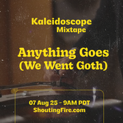 07 Aug 25 - Anything Goes (Goth)