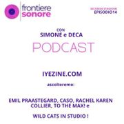 Frontiere Sonore - PUNTATA 14 - WILD CATS (25/01/2026)