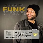 Fresco Funk Hour Mix - DJ Manny Fresco - Pure Vision Ent.