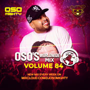 OSO's WORLD WIDE MIX VOL 84