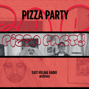Pizza Party with Max and Kev on EVR 8/1/2024