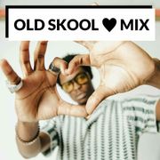 OLD SKOOL LOVE MIX (Live Warm Up Mix)