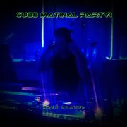 Cube Matinal Party!