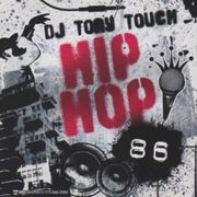 DJ Tony Touch - Hip Hop 86 (2009)