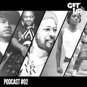 Podcast Getup #02 (Kinguinness)