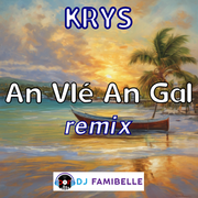 An Vlé An Gal feat. Krys, DJ Tutuss & Mikado