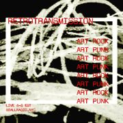 RETROTRANSMISSION: ART ROCK ART PUNK