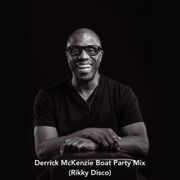 Derrick McKenzie Boat Party Mix (Rikky Disco July 2025)