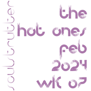 SoulStrutter Selections Feb 2024 Wk07