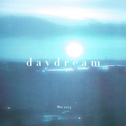 Daydream - Mai 2024