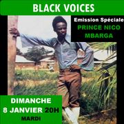 BLACK VOICES spéciale PRINCE NICO MBARGA (Nigeria-Highife) RADIO DECIBEL janvier 2017