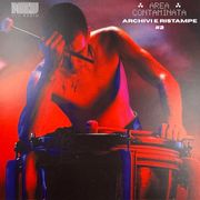 Area Contaminata – Archivi & Ristampe #2