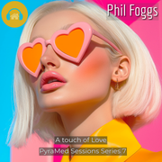 A Touch of Love - PyraMed Sessions - Series 7