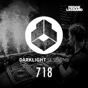 Fedde Le Grand - Darklight Sessions 718