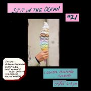 Spit in the Ocean #21