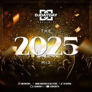 @DJDAYDAY_ / The 2025 Mix (R&B, Bashment, Afro Beats, Hip Hop + Reggae)