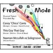 "FRESH MODE" - 12.29.2012 - 03: Solegroove Vs. Naaman Mccullah
